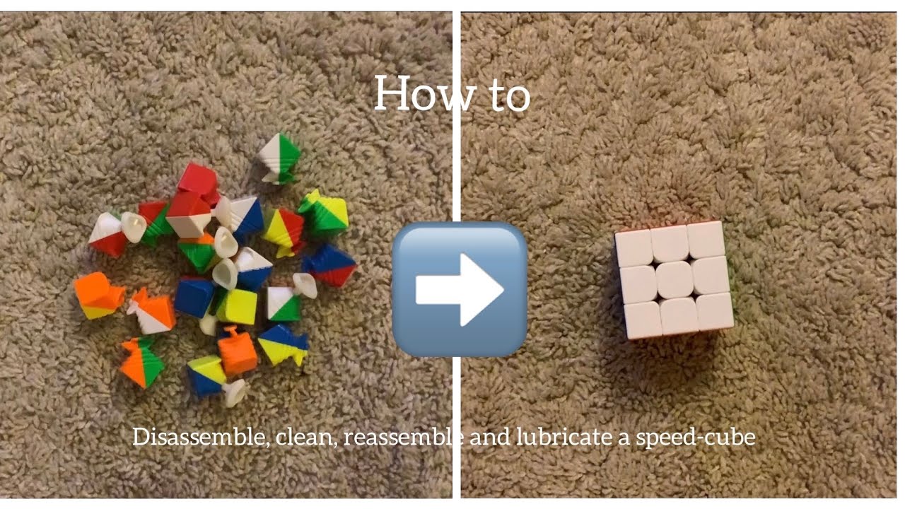 How to disassemble, clean, reassemble and lube your speed cube - YouTube