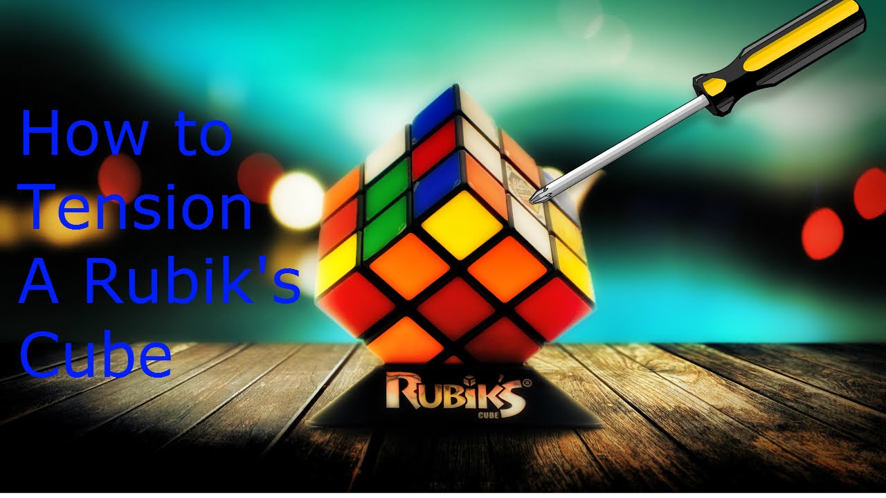 How to Properly Tension a Rubik's Cube - YouTube