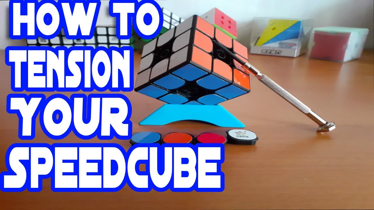 How to tension your speedcube! - YouTube